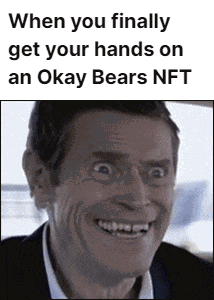 Meme about getting excited on okay bears