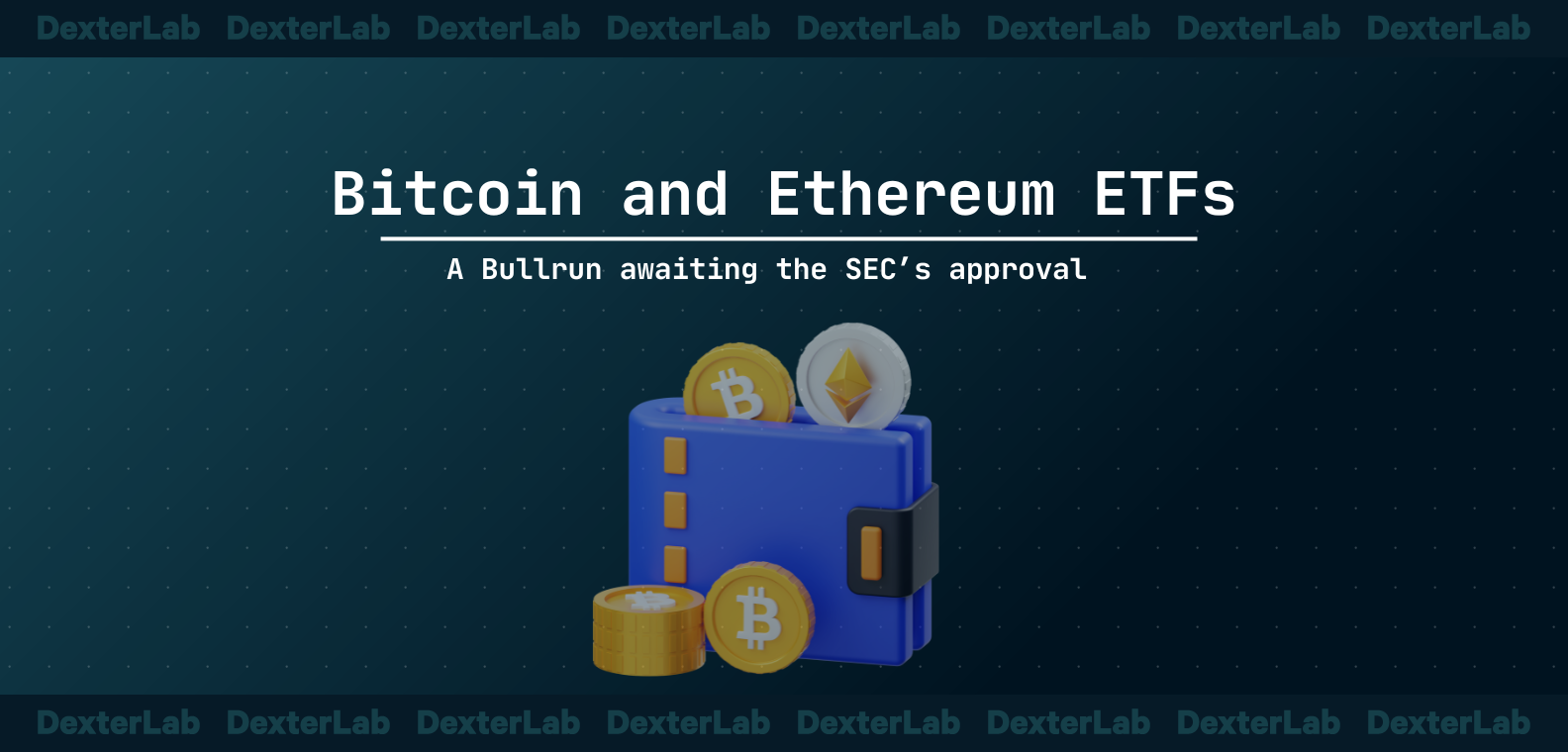 Potential Bitcoin And Ethereum ETFs Awaiting SEC Approval