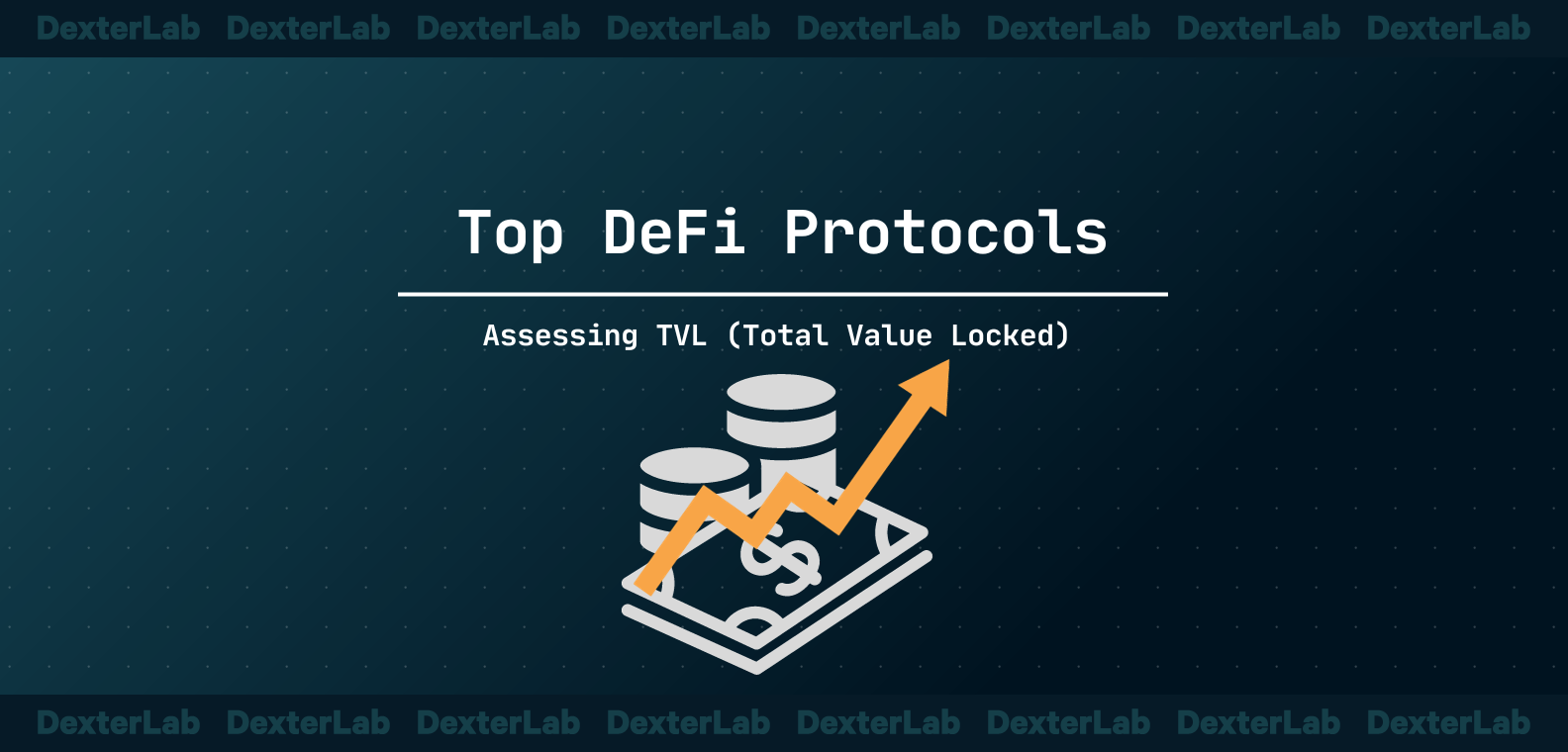 Top DeFi Protocols: According to TVL
